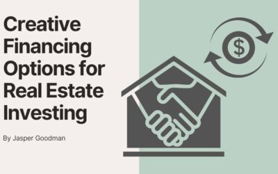 Creative Financing Options for Real Estate Investing
